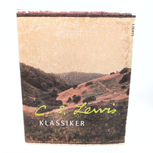 C. S. Lewis Klassiker | Samlingsvolym Inbunden