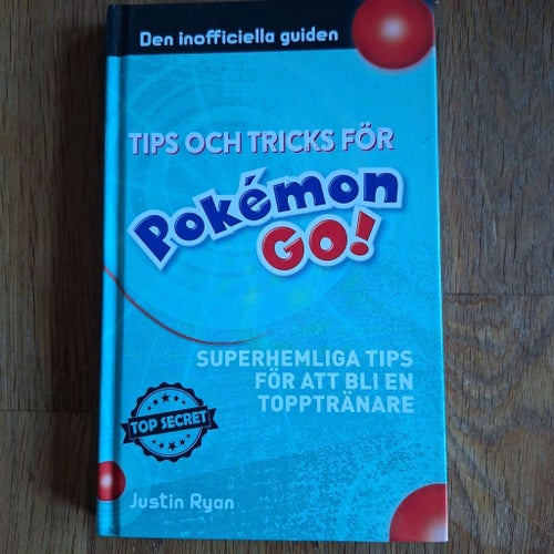 Tips och tricks för Pokémon Go! - Justin Ryan