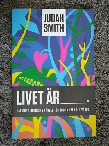 Livet är av Judah Smith