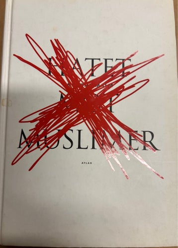Hatet mot muslimer av Andreas Malm, 2009