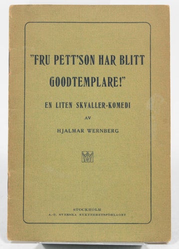 Fru Pett'son har blitt Goodtemplare