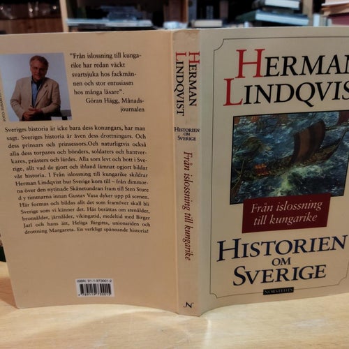 Historien om Sverige - Från islossning till kungarike Herman Lindqvist, Very F+