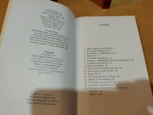 Historien om Sverige - Från islossning till kungarike Herman Lindqvist, Very F+