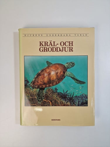Bokorama - Djurens underbara värld: Kräl- och groddjur