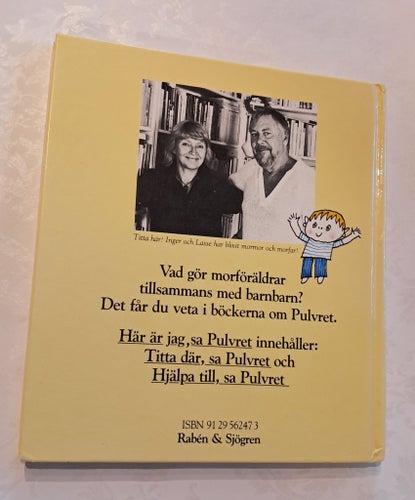 Här är jag, sa Pulvret av Inger och Lasse Sandberg, 1983