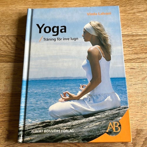 Yoga / Träning för inre lugn / Vimla Lalvani
