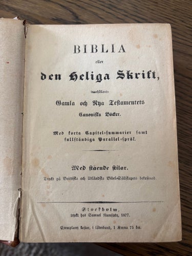 BIBLIA eller den Heliga Skrift, 1877
