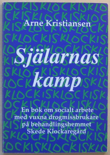Själarnas kamp - Arne Kristiansen