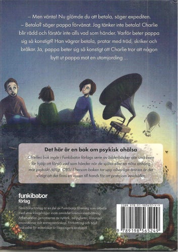 Charlies bok : när pappa blev en utomjording