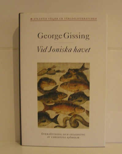 REAGissing, George: Vid Joniska havet. Anteckningar från en resa i Syditalien.