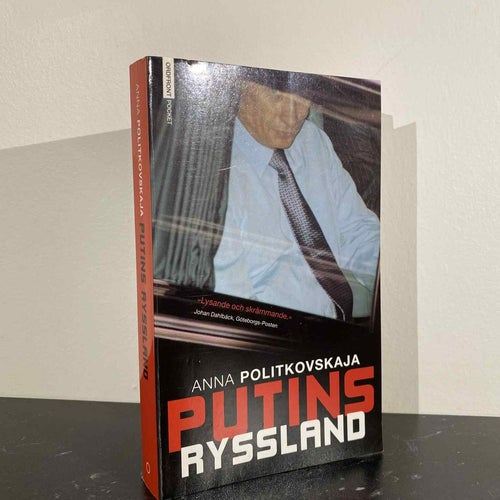 Putins Ryssland av Anna Politkovskaja
