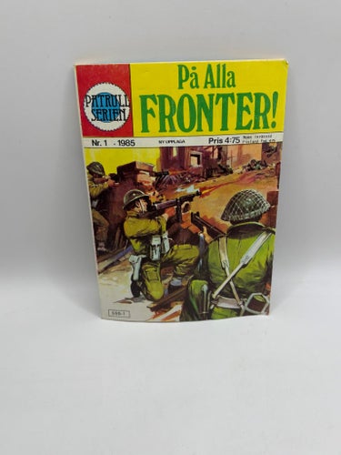 På Alla Fronter! Nr 1 1985 – Patrull-serien – Pingvinförlaget