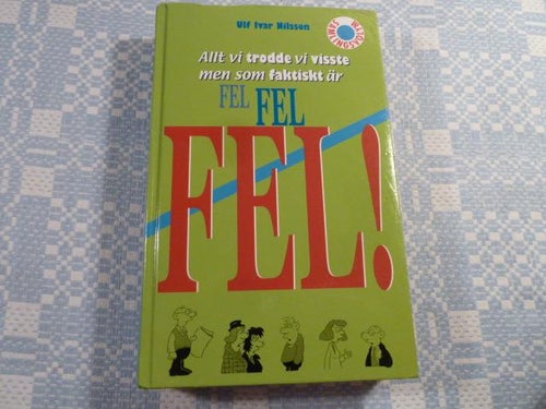 FEL! ,  U. I. NILSSON, 2007,  BÖCKER