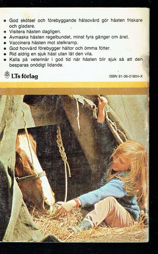 Allt om hästar 7 - Hästens sjukdomar