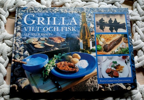 Grilla Vilt Och Fisk av Alf Andersson