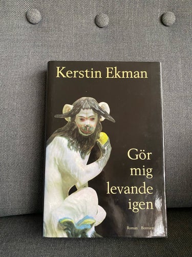 Gör mig levande igen av Kerstin Ekman, 1996