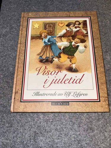 Visor i juletid - Illustrerad av Ulf Löfgren