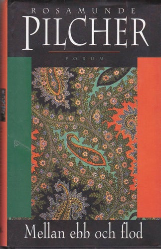 Rosamunde Pilcher / Mellan Ebb Och Flod / Inbunden / Bra skick
