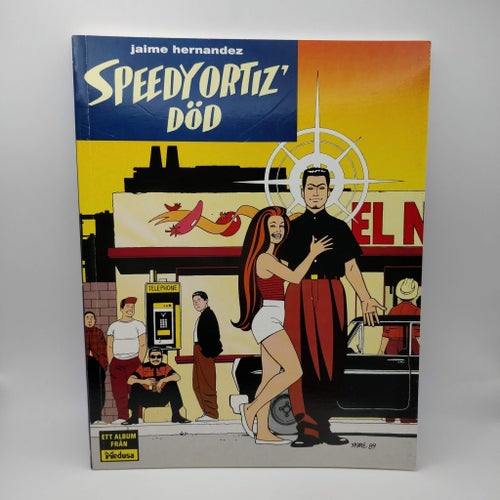 Speedy Ortiz' Död av Jaime Hernandez, 1989 Medusa / Epix - Seriealbum