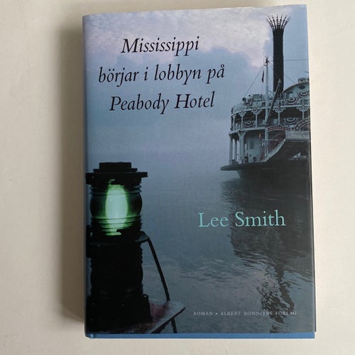 Mississippi börjar i lobbyn på Peabody Hotel av Lee Smith