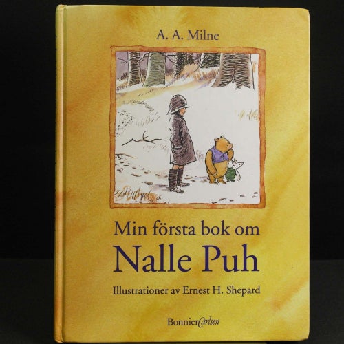 A. A. Milne - Min första bok om Nalle Puh