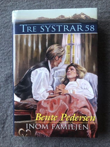 Bente Pedersen - Inom familjen - Tre systrar 58 (2015)