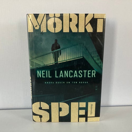 Mörkt Spel - Neil Lancaster - 2023 - Inbunden
