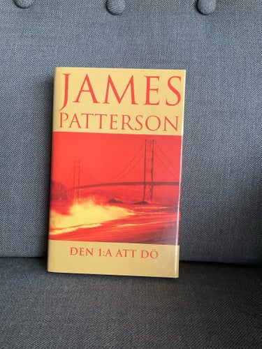 Den 1:a att dö - James Patterson (2004)