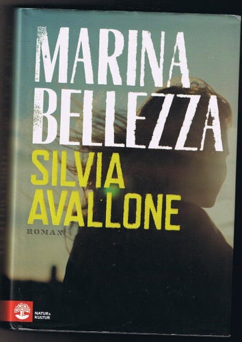 Silvia Avallone: Marina Bellezza - 1:a upplagan!