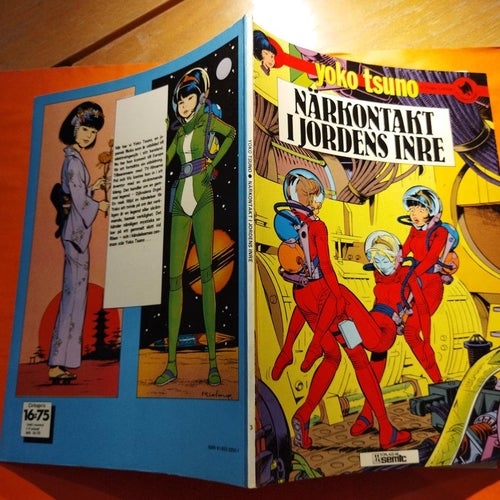 Yoko Tsuno 3 Närkontakt i Jordens inre. Tryckt 1981. Very Good plus