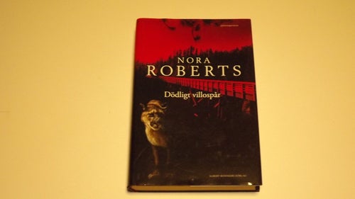DÖDLIGT VILLOSPÅR - Nora Roberts