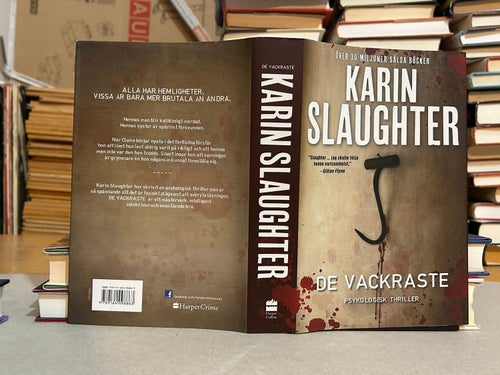 De vackraste av Karin Slaughter. Bok. Very Fine plus