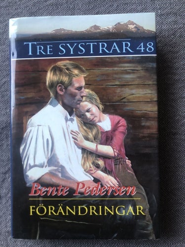 Bente Pedersen - Förändringar - Tre systrar 48 (2014)