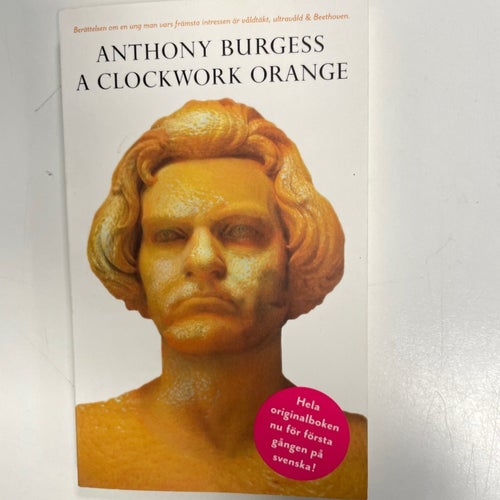 A Clockwork Orange av Anthony Burgess, 2014