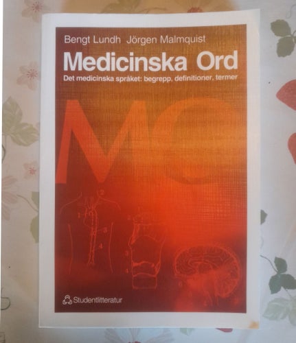 Medicinska Ord av Bengt Lundh och Jörgen Malmquist