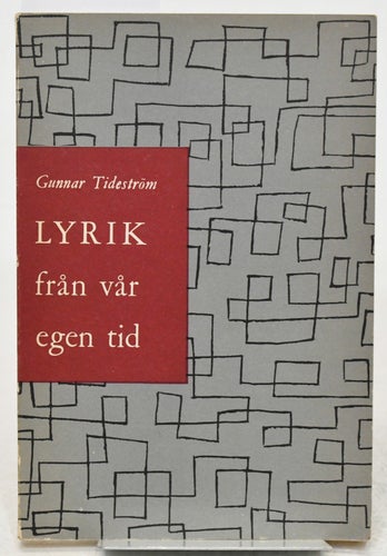 Lyrik från vår egen tid / utg. Gunnar Tideström