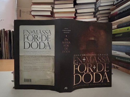 En mässa för de döda av Jean-Christophe Grange. Bok. Very good plus