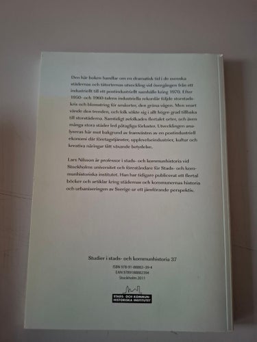 Efter industrialismen : urbanisering och tätortsutveckling i Sverige 1950-2005