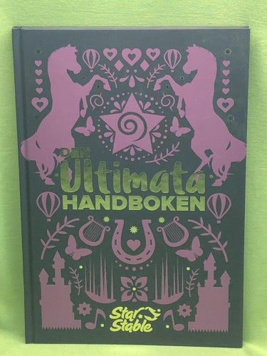 Star Stable: Den ultimata handboken /