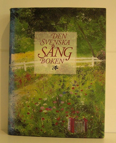 Den svenska sångboken. Anders Palm, Johan Stenström