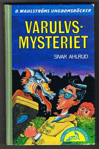 Sivar Ahlrud: VArulvsmysteriet - 1:a upplagan!
