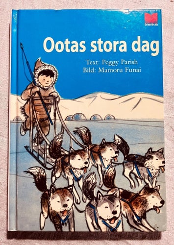 Ootas stora dag - Peggy Parish