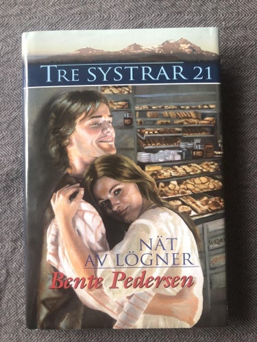 Bente Pedersen - Nät av lögner - Tre systrar 21 (2010)