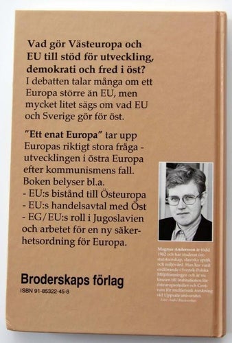 Ett enat EUropa - Om EU:s relationer med Östeuropa
