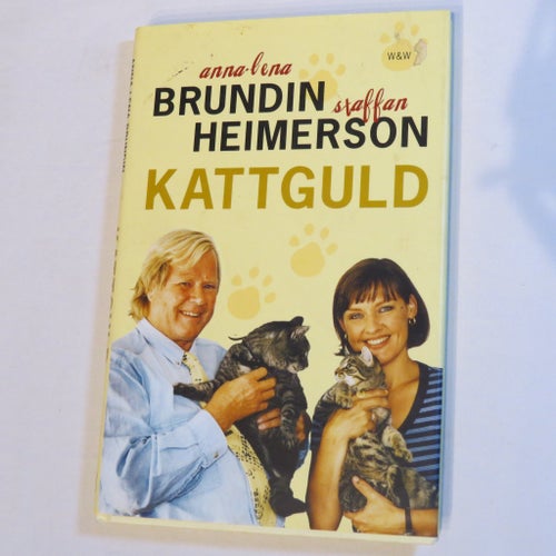 Kattguld av Anna-Lena Brundin och Staffan Heimerson, 1999