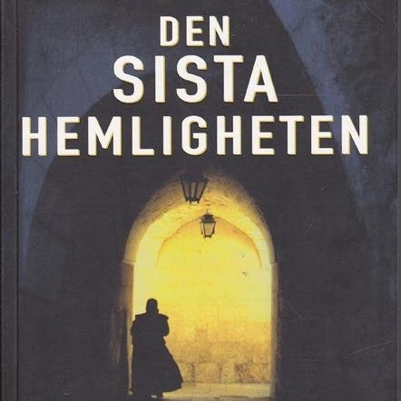 Ian Caldwell & Dustin Thomason - Den sista hemligheten