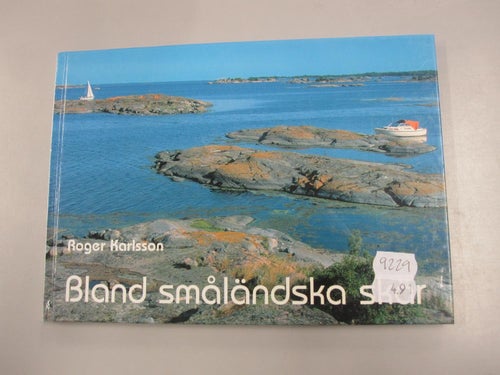 Bland småländska skär - Roger Karlsson