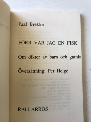 FÖRR VAR JAG EN FISK Paal Brekke 1986