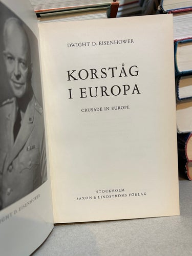 Korståg i Europa av Dwight D. Eisenhower. Bok. Very good plus