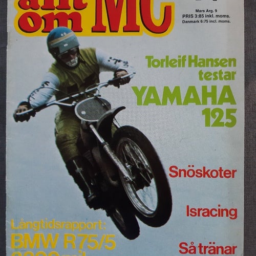 Allt om MC 3 1974: Yamaha YZ 125, BMW R75/5, Snöskoter: Arctic/Harley-Davidson